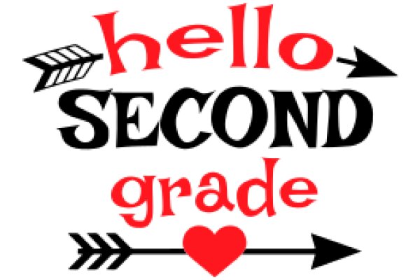 Welcome to Second Grade: A Heartfelt Greeting from Your Teacher!