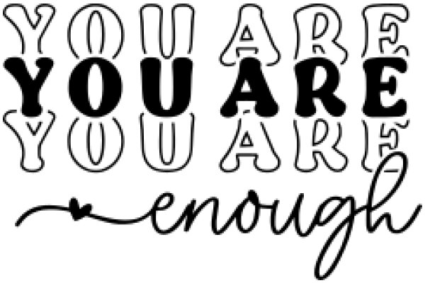 You Are Enough: A Positive Affirmation Poster