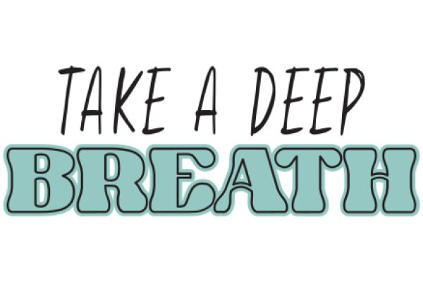 Take a Deep Breath: A Guide to Mindful Living