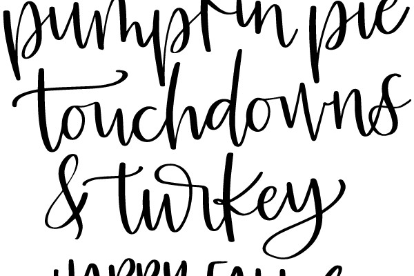 Pumpkin Pie, Touchdowns, Turkey, and Happy Fall