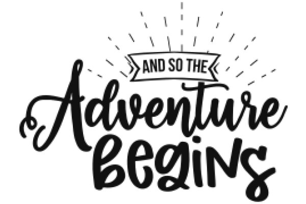 Adventure Awaits: The Beginning