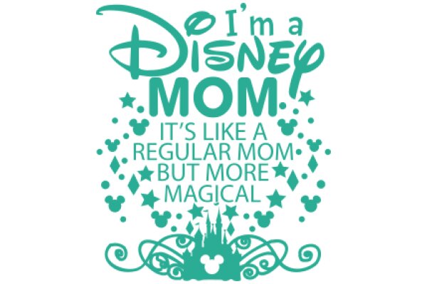 Disney Mom: A Heartfelt Tribute to the Magic of Motherhood