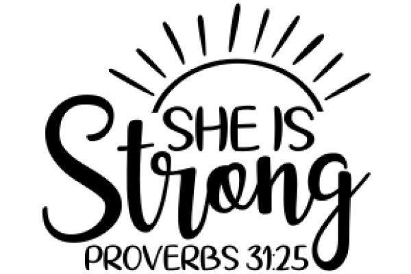 She is Strong: A Biblical Affirmation