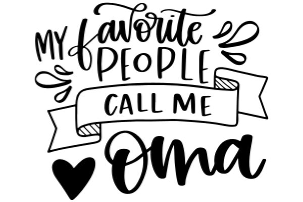 Favorite People Call Me: A Hand-Drawn Sign of Affection and Friendship