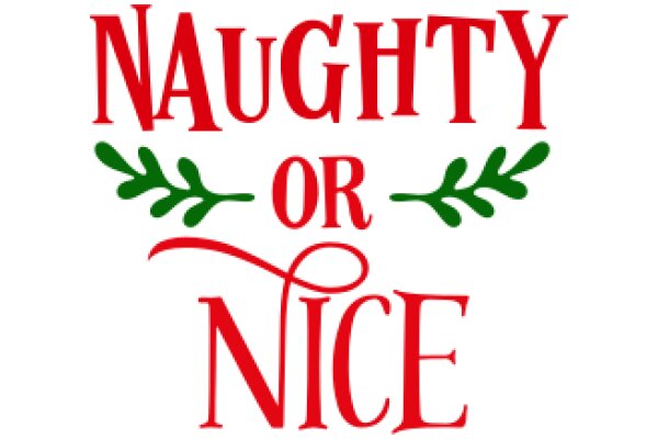 Holiday Greeting: Naughty or Nice?