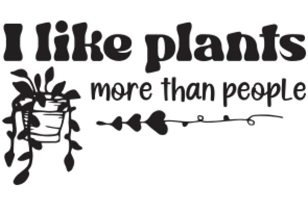 I Like Plants: More Than People