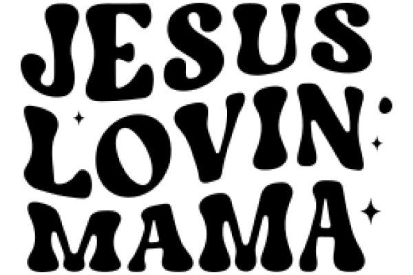 Jesus' Loving Mama: A Graphic Design