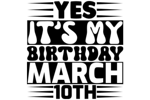 Celebrating the 10th Anniversary of Yes It's My Birthday March