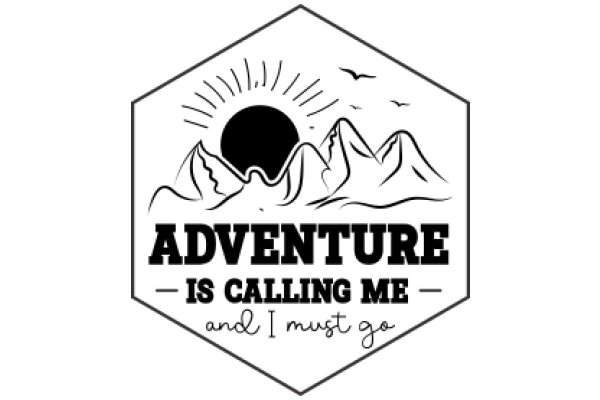 Adventure Awaits: A Call to Explore and Embrace the Journey