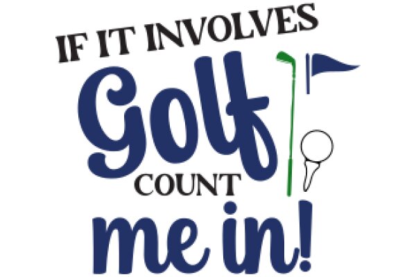 Golfing: The Ultimate Guide to Golf Counts and Involvements