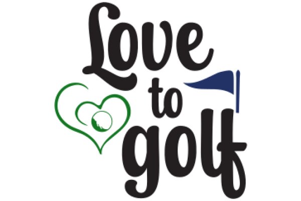 Love to Golf: A Symbol of Passion for the Game