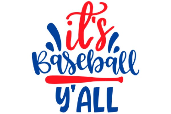 Celebrating the Joy of Baseball with a Catchy Slogan