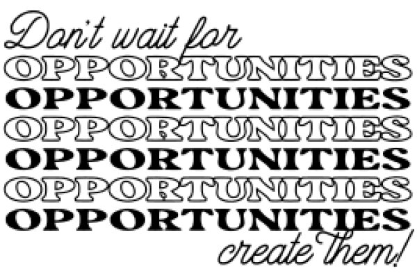 Waiting for Opportunities: The Art of Patience and Persistence