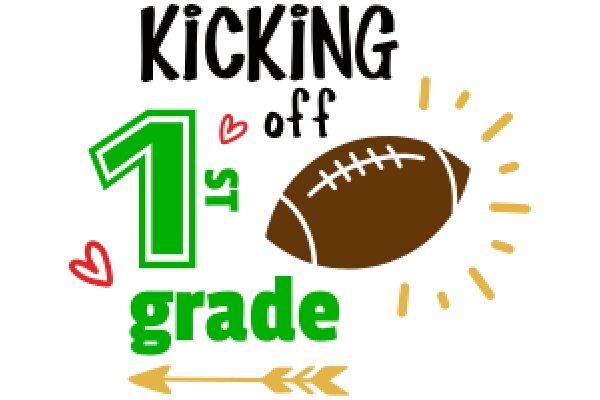 Kicking Off the First Grade: A Guide to Football and Education