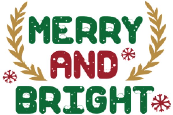 Merry and Bright: A Festive Greeting