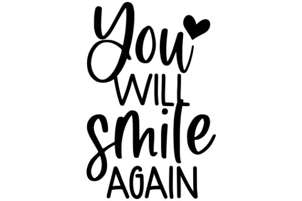 You Will Smile Again