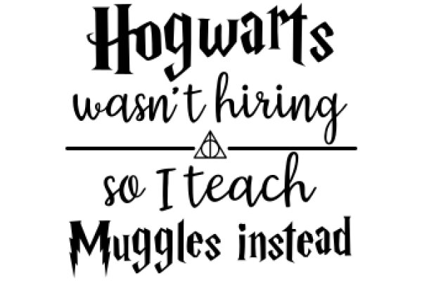 Hogwarts: A School for Muggles