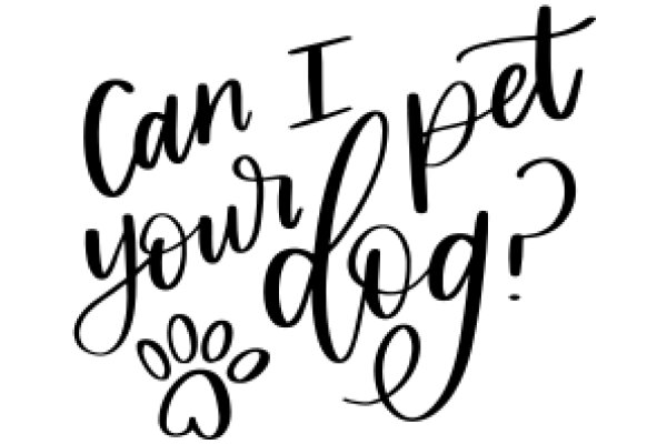 A Playful Prompt: Can Your Dog?