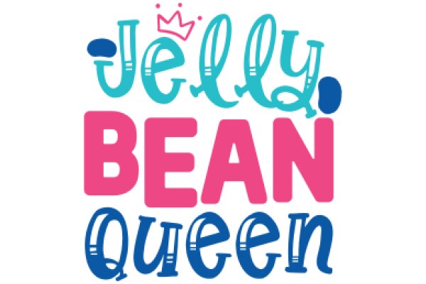 Jelly Bean Queen: A Playful and Delightful Story of Friendship and Adventure