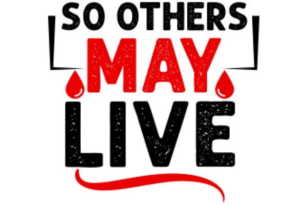 So Others May Live: A Call to Action for Organ Donation