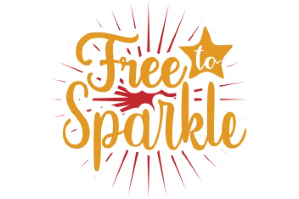 Free to Sparkle: A Celebration of Joy and Freedom