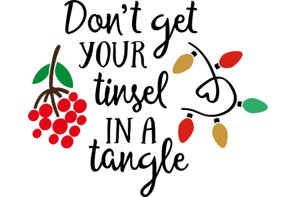 A Festive Warning: Don't Get Your Tinsel in a Tangle!