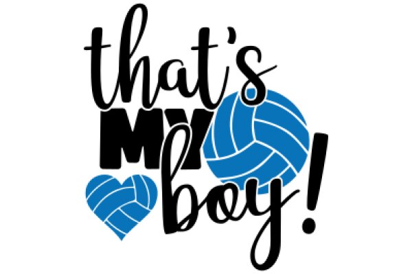 That's My Boy!: A Heartfelt Tribute to the Joy of Volleyball