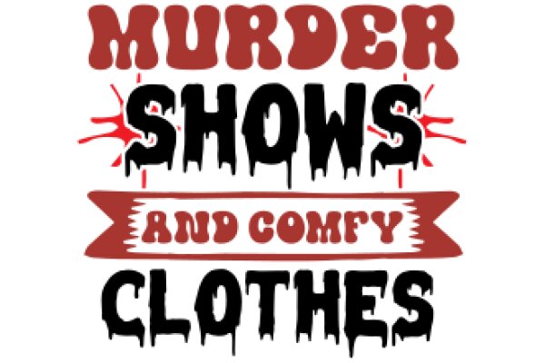 Murder, Mystery, and Comfort Clothes: A Graphic Novel