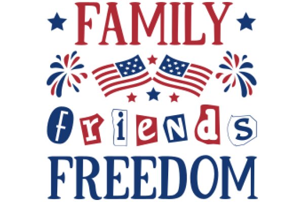 Celebrating Family and Freedom: A Festive Sign for the Fourth of July