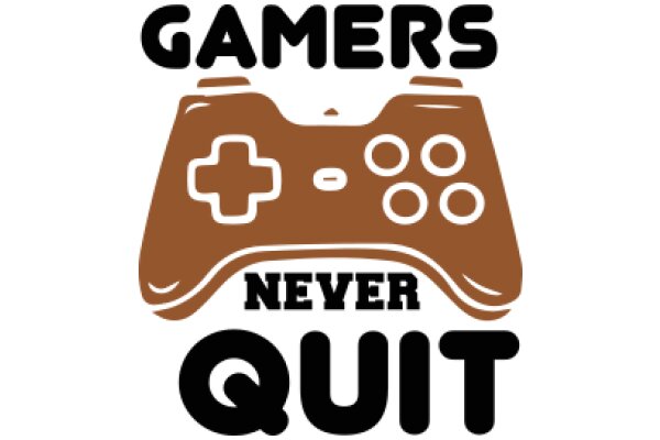 Gamers Never Quit: A Playful Encouragement for Perseverance