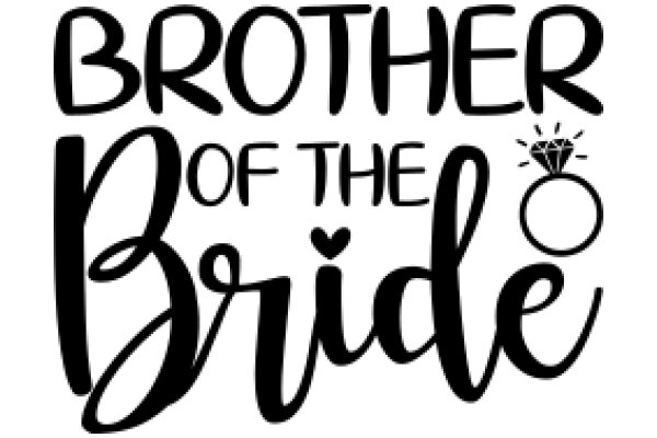 Brother of the Bride: A Symbol of Love and Support