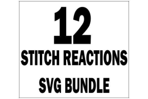 12 Stitch Reactions SVG Bundle