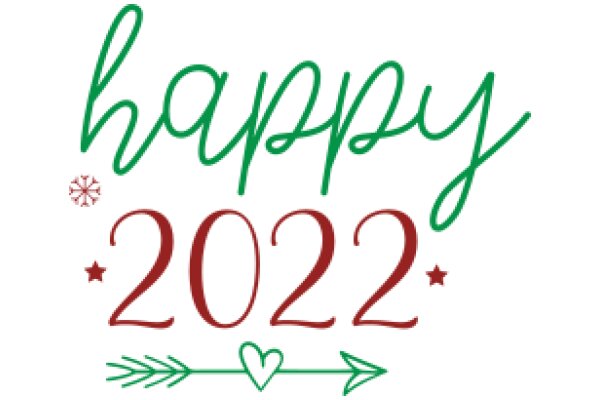 Happy 2022: A New Year's Greeting