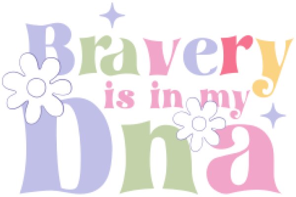 Celebrating Bravery: A Colorful Affirmation