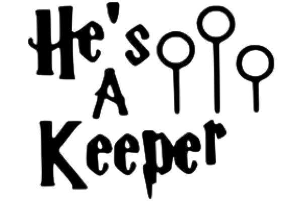 A Playful Tribute to the Iconic 'He's a Keeper' Trope