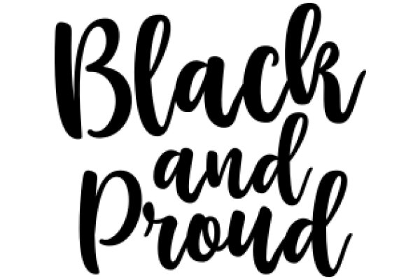 Black and Proud: A Celebration of African American Culture and Identity