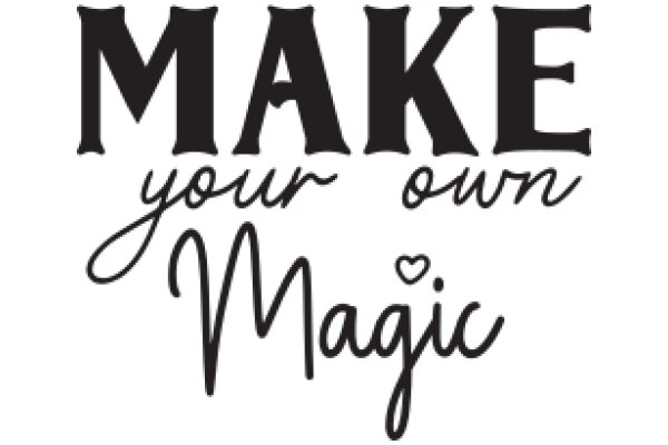 Make Your Own Magic: A Guide to Personalized Enchantment