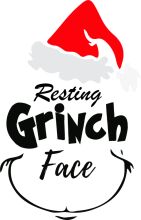 Resting Grinch Face: A Playful Take on the Classic Christmas Character