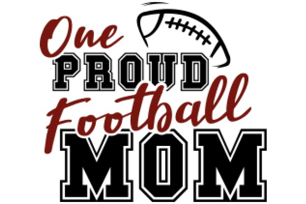 One Proud Football Mom