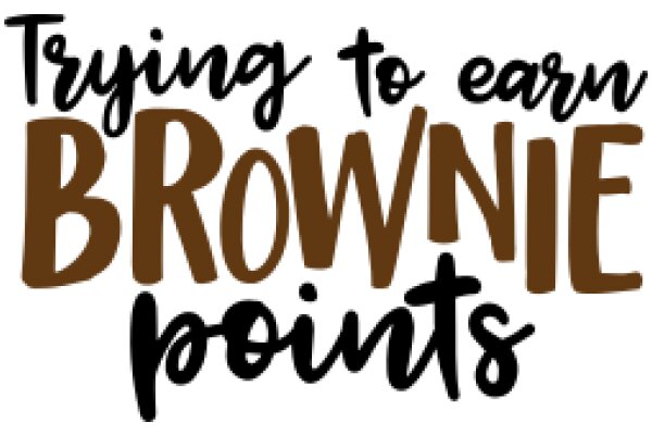 Earning Brownie Points: A Guide to Successful Trying