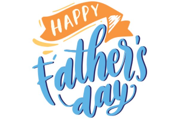 Happy Father's Day: A Celebration of Paternal Love and Appreciation