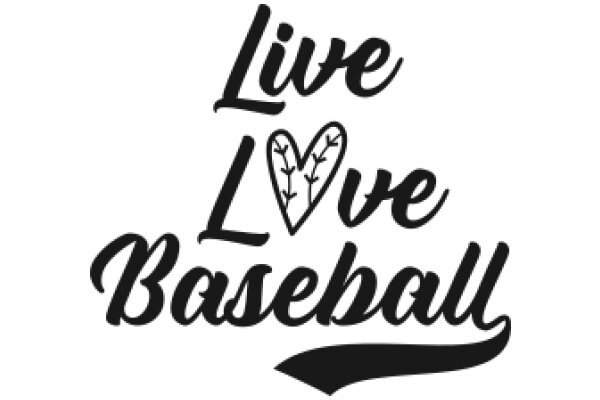 Live, Love, Baseball: A Passionate Declaration of Affection for the Game