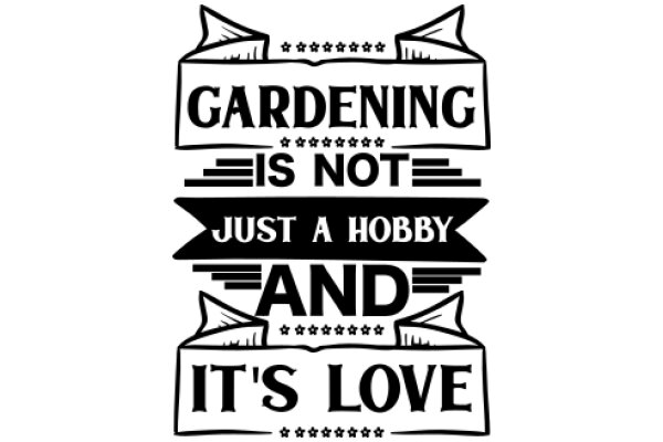 Gardening: A Hobby That's Not Just a Pastime, It's a Love