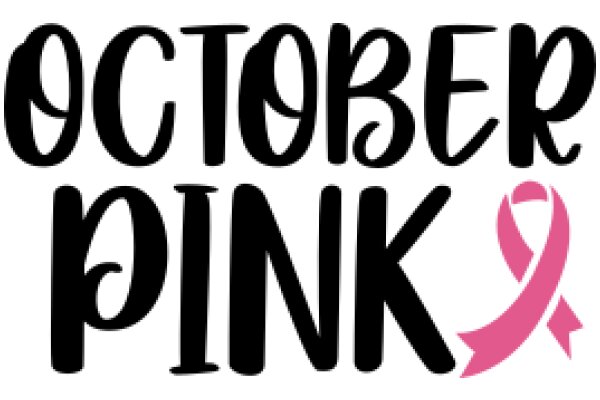 October Pink: A Symbol of Breast Cancer Awareness