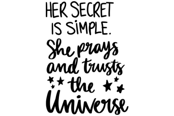 Her Secret Is Simple: She Prays and Trusts the Universe