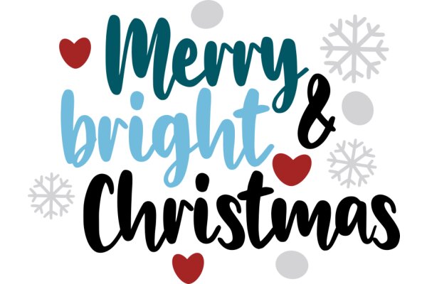 Merry Bright & Christmas: A Festive Greeting