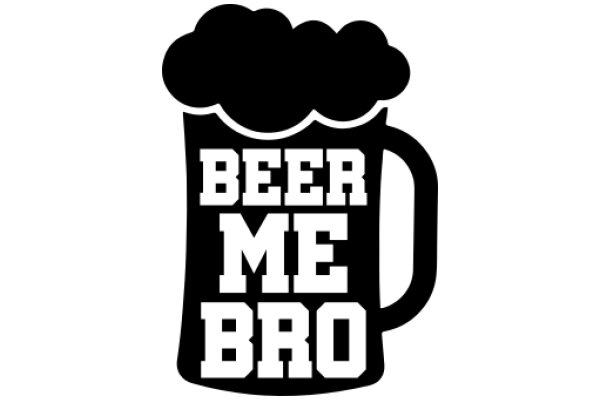 Beer Me Bro: A Playful Take on the Iconic Beer Mug