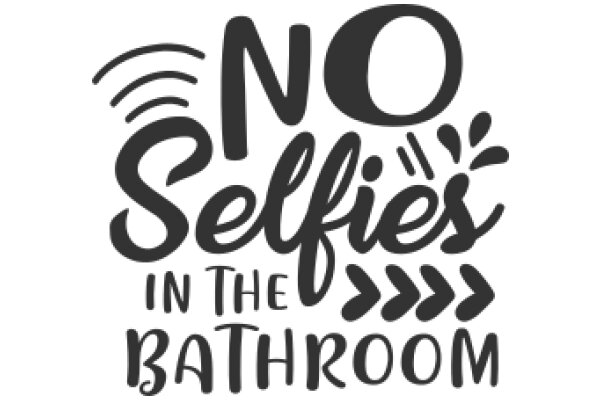 No Selfies in the Bathroom: A Guide to Etiquette