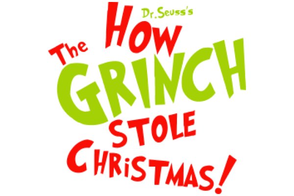 Dr. Seuss's How the Grinch Stole Christmas!