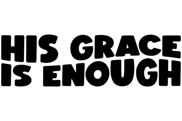 His Grace is Enough